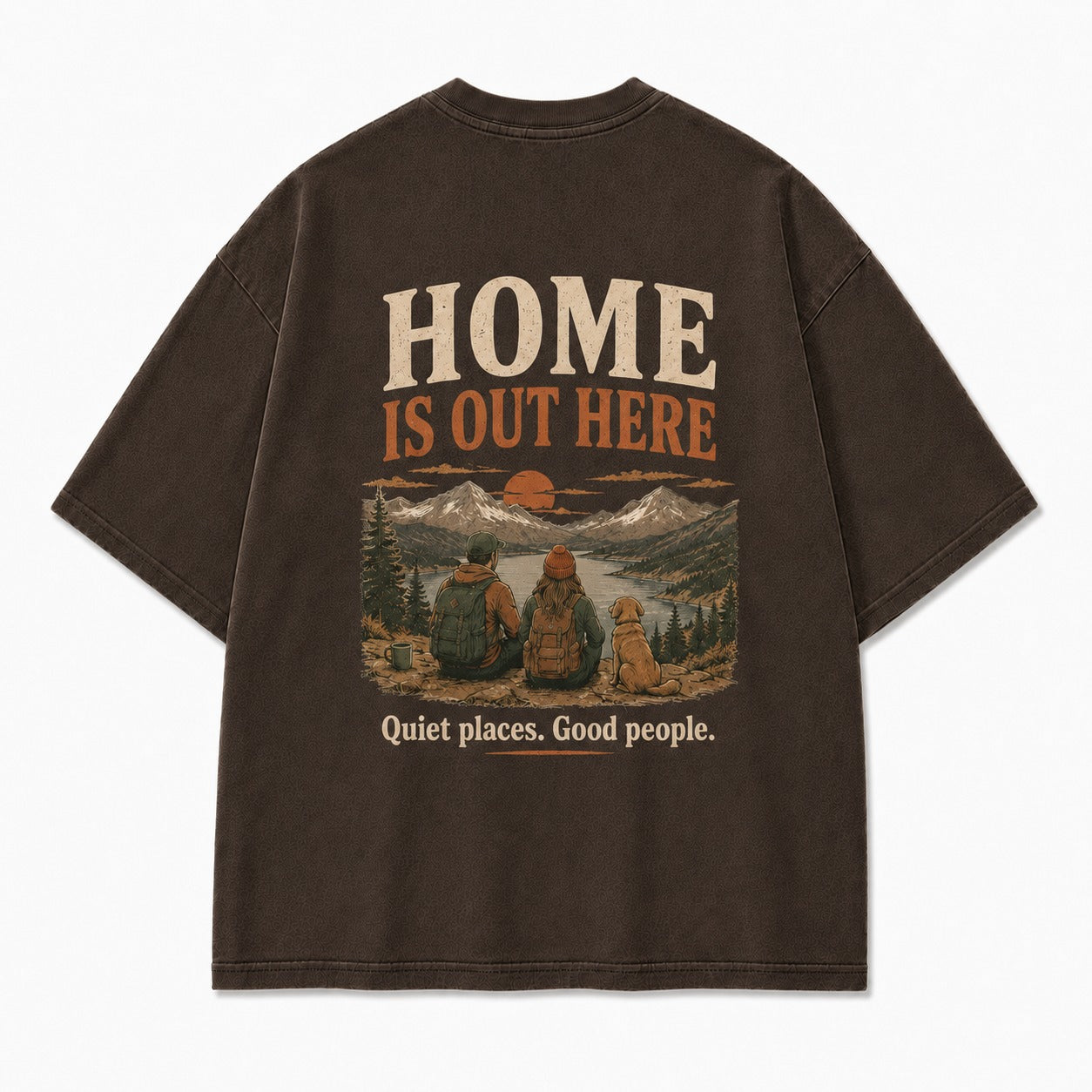 Home Is Out Here With You Tee