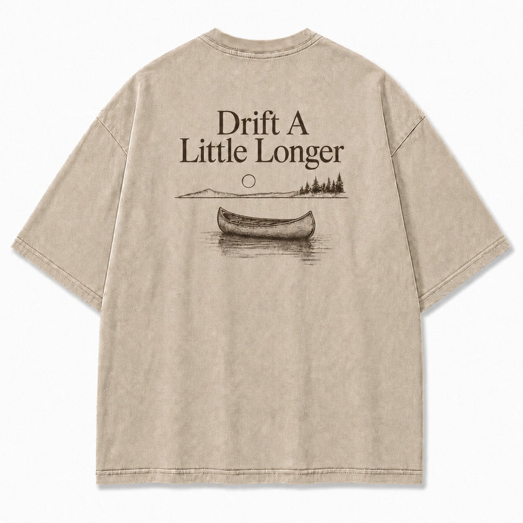 Drift A Little Longer Tee – Quiet Water Canoe