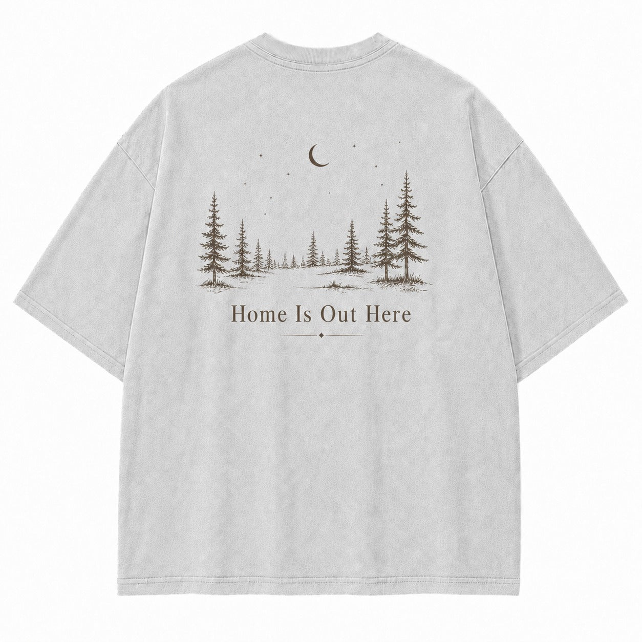 Home Is Out Here Minimalist Forest Tee